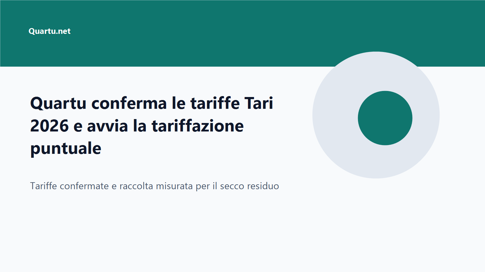 Quartu conferma le tariffe Tari 2026 e avvia la tariffazione puntuale